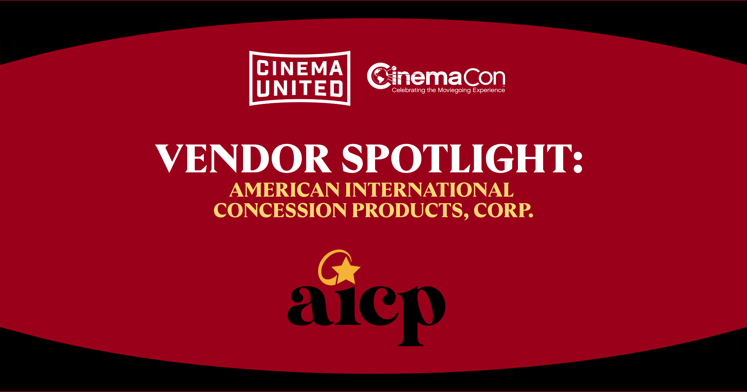 CinemaCon August 2026 Vendor Spotlight: American International Concession Products, Corp.